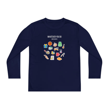'Whatever You Do' Youth Long Sleeve Tee