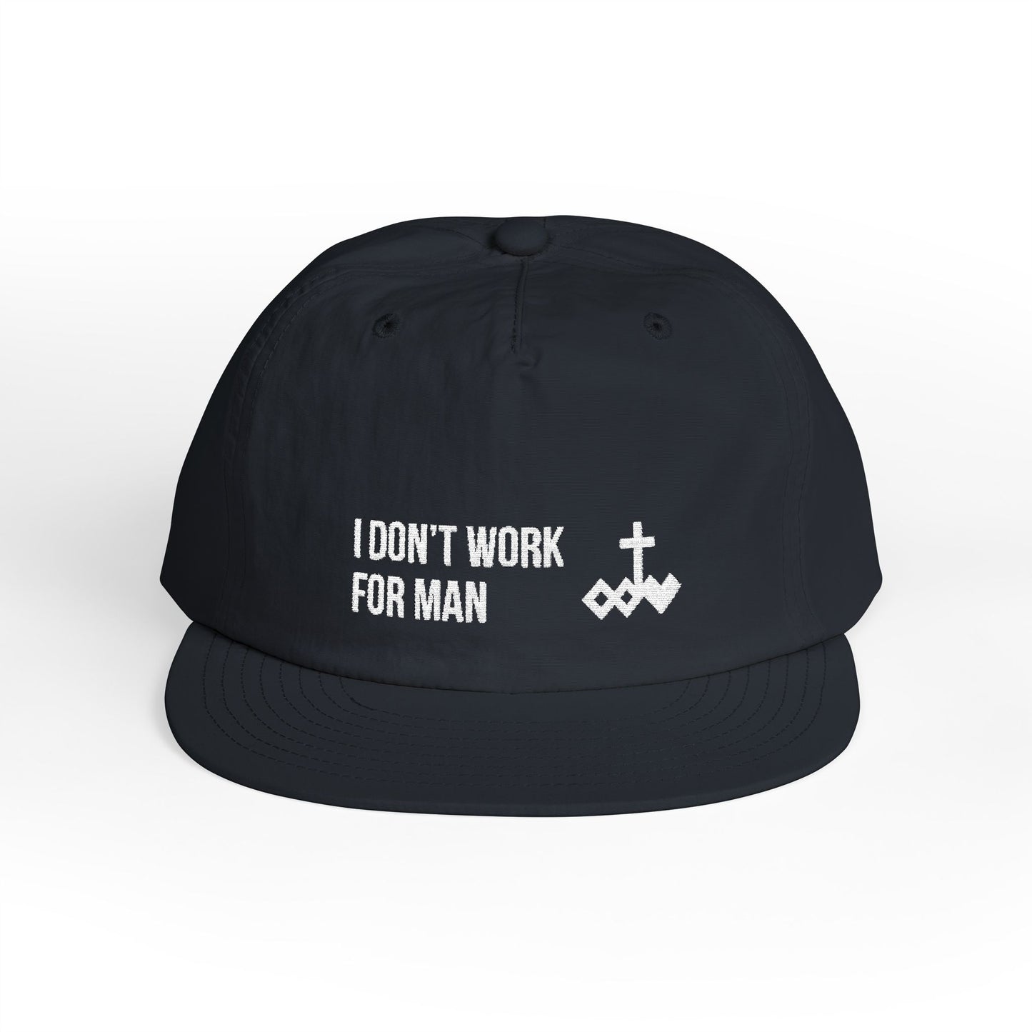 'I Don't Work for Man' Embroidered Snapback Surf Cap