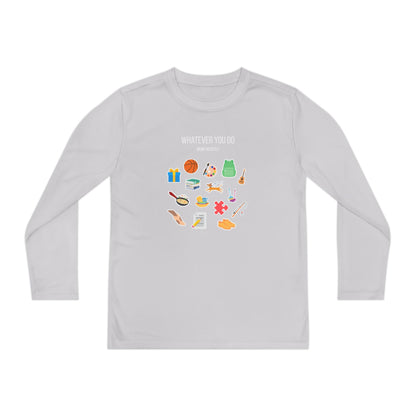 'Whatever You Do' Youth Long Sleeve Tee