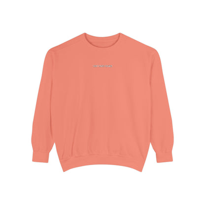 "I Don't Work for Men" Embroidered Garment-Dyed Sweatshirt