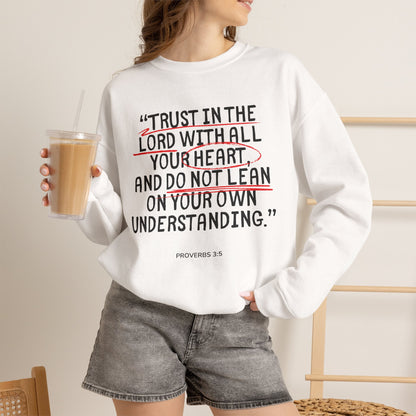 'Trust in the Lord' Proverbs 3:5 Crewneck Sweatshirt