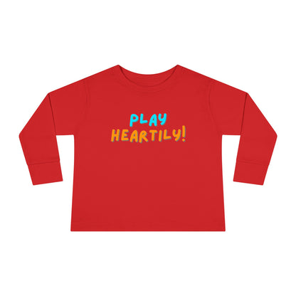 'Play Heartily!' Toddler Long Sleeve Tee