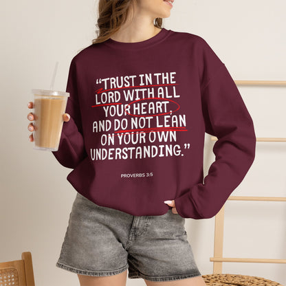 'Trust in the Lord' Proverbs 3:5 Crewneck Sweatshirt