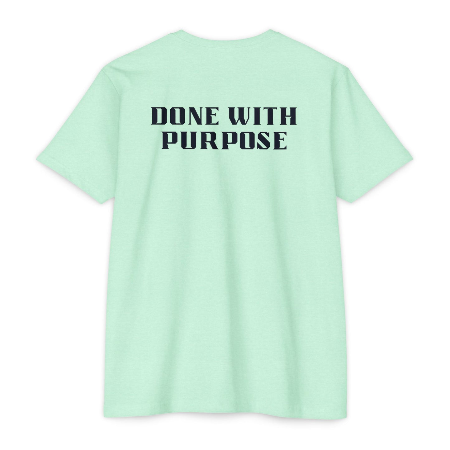 "Done with Purpose" T-Shirt