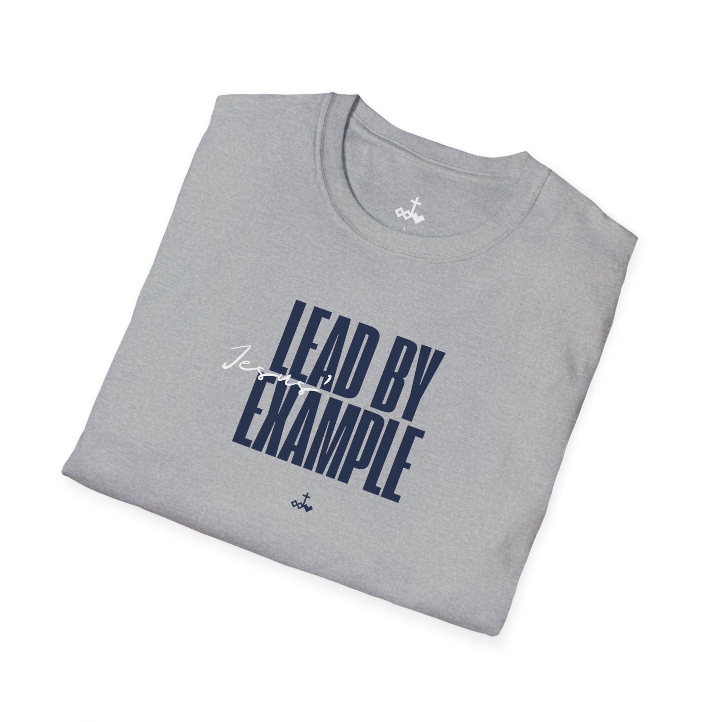 Lead by Jesus' Example Unisex Softstyle T-Shirt