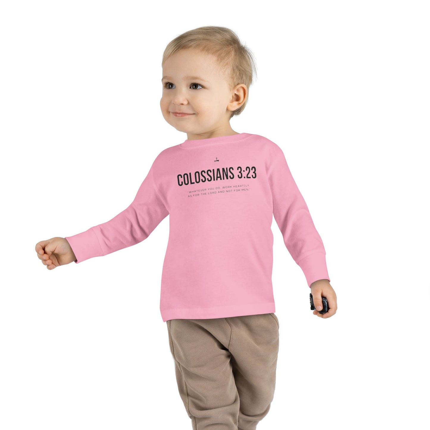 Colossians 3:23 Verse Toddler Long Sleeve Tee