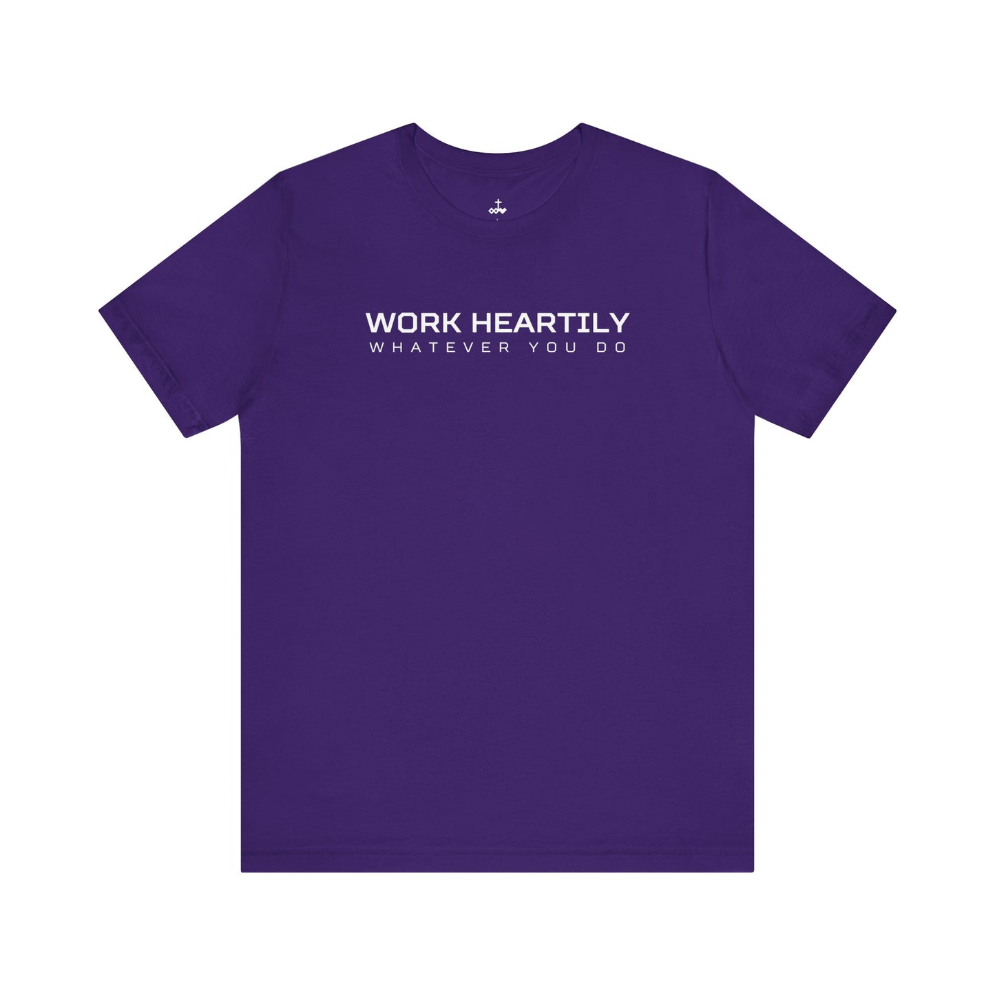 'Work Heartily' Short Sleeve Unisex Shirt