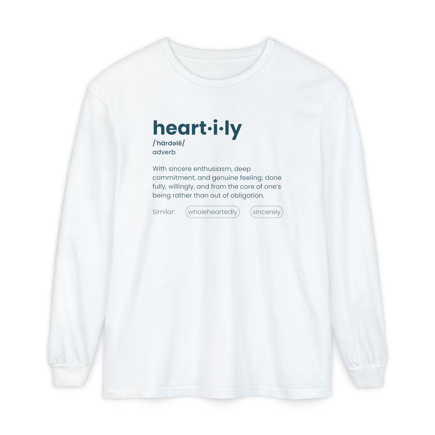 Heartily Definition Long Sleeve Tee