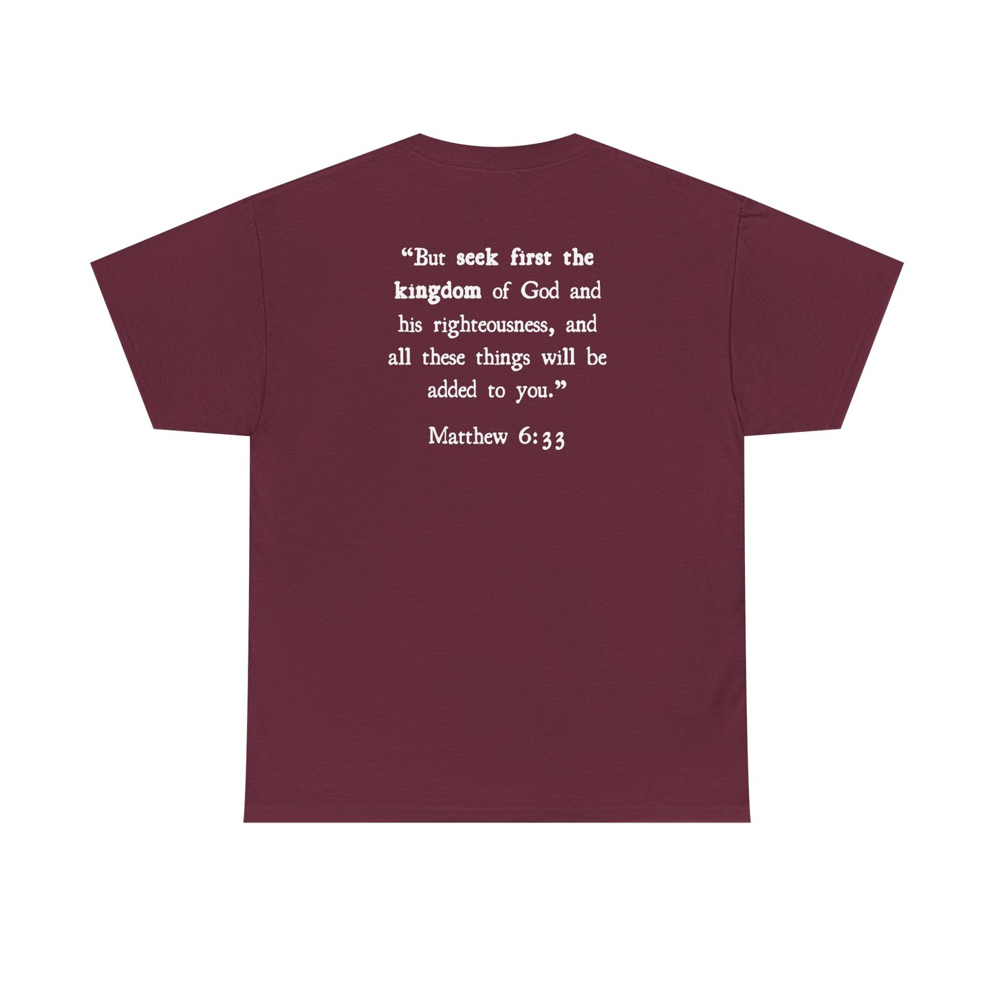 Matthew 6:33 T‑Shirt