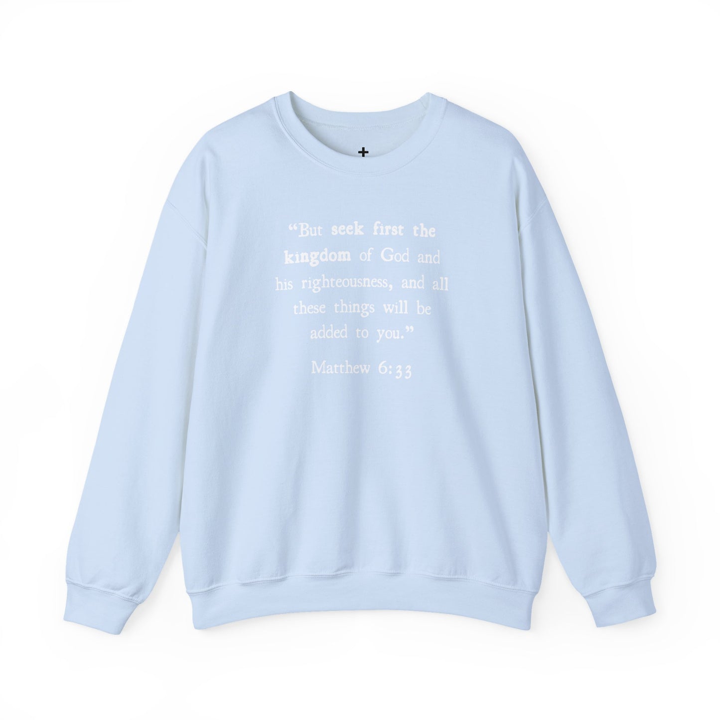 Unisex Matthew 6:33 Crewneck Sweatshirt