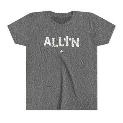 "All In" Youth Short Sleeve Tee