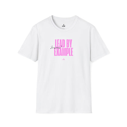 Lead by Jesus' Example Unisex Softstyle T-Shirt