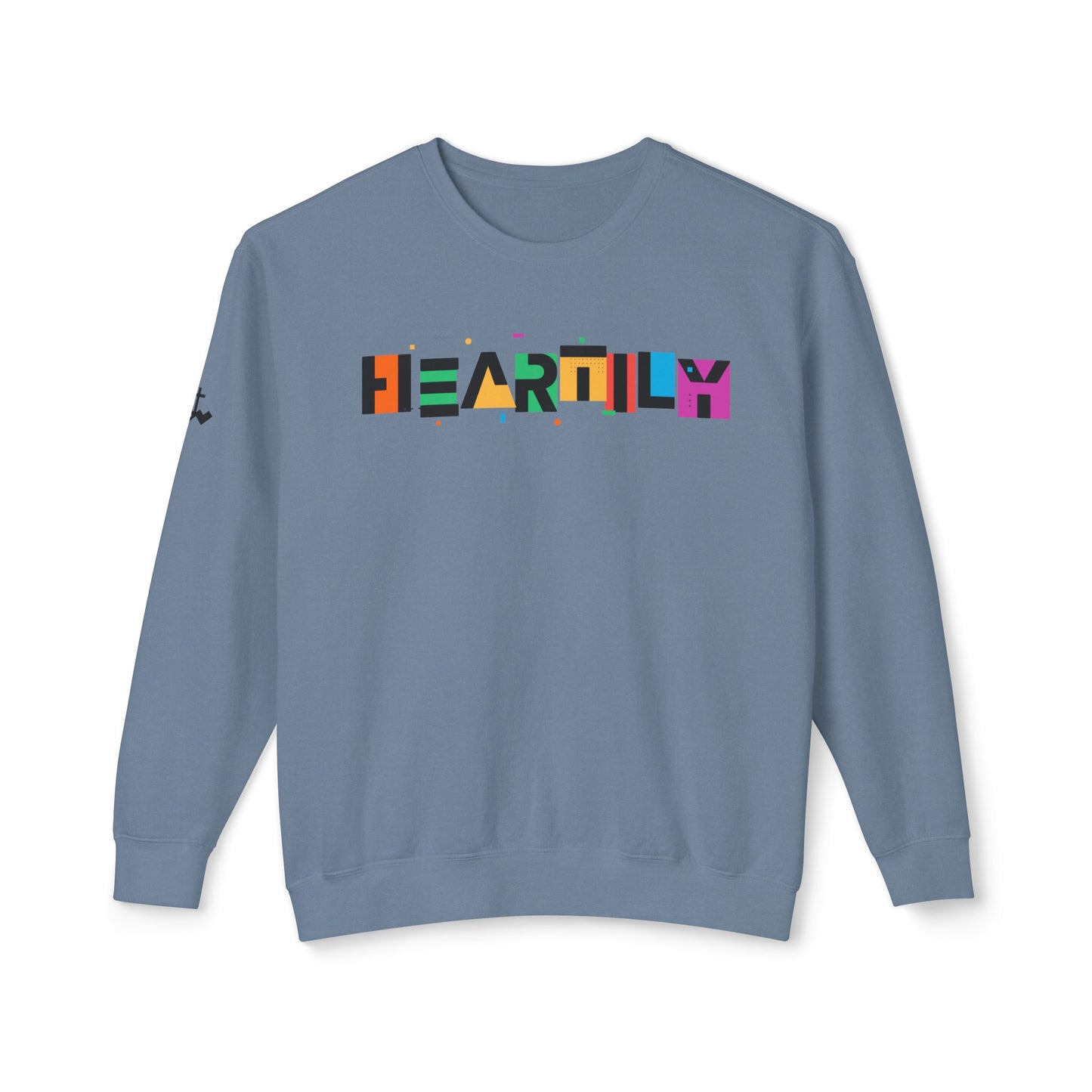 Unisex Heartily Color Font Crewneck Sweatshirt