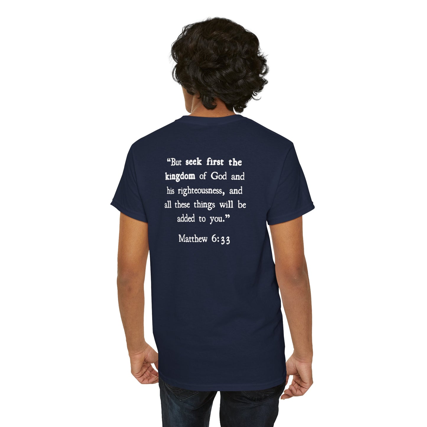 Matthew 6:33 T‑Shirt