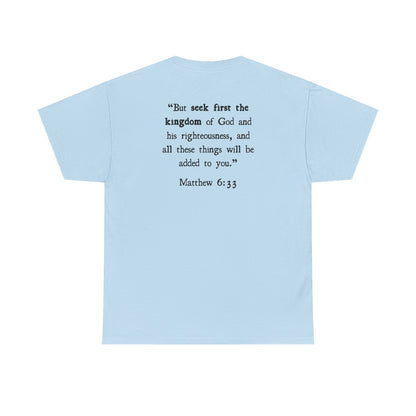 Matthew 6:33 T‑Shirt