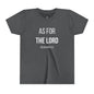 Youth "As For the Lord" Tee