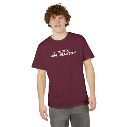 Work Heartily T-Shirt