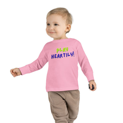 'Play Heartily!' Toddler Long Sleeve Tee