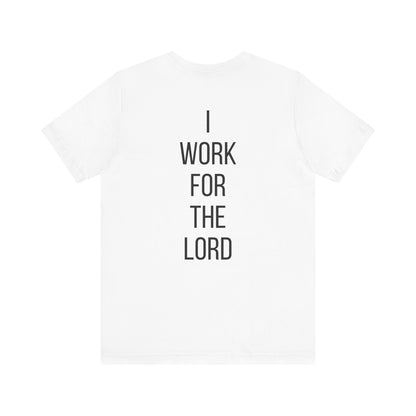 'I Don't Work For Men' Unisex Tee