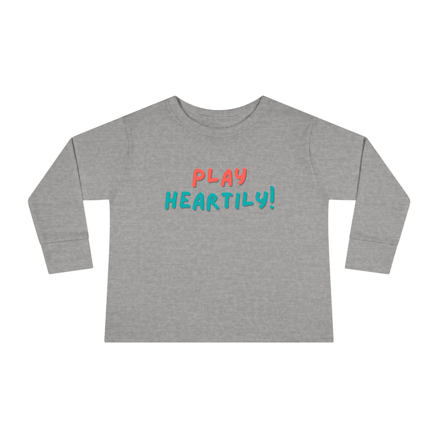 'Play Heartily!' Toddler Long Sleeve Tee