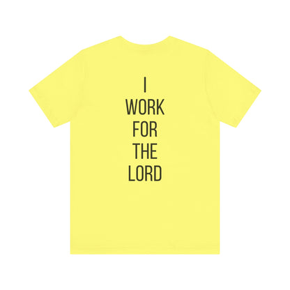 'I Don't Work For Men' Unisex Tee