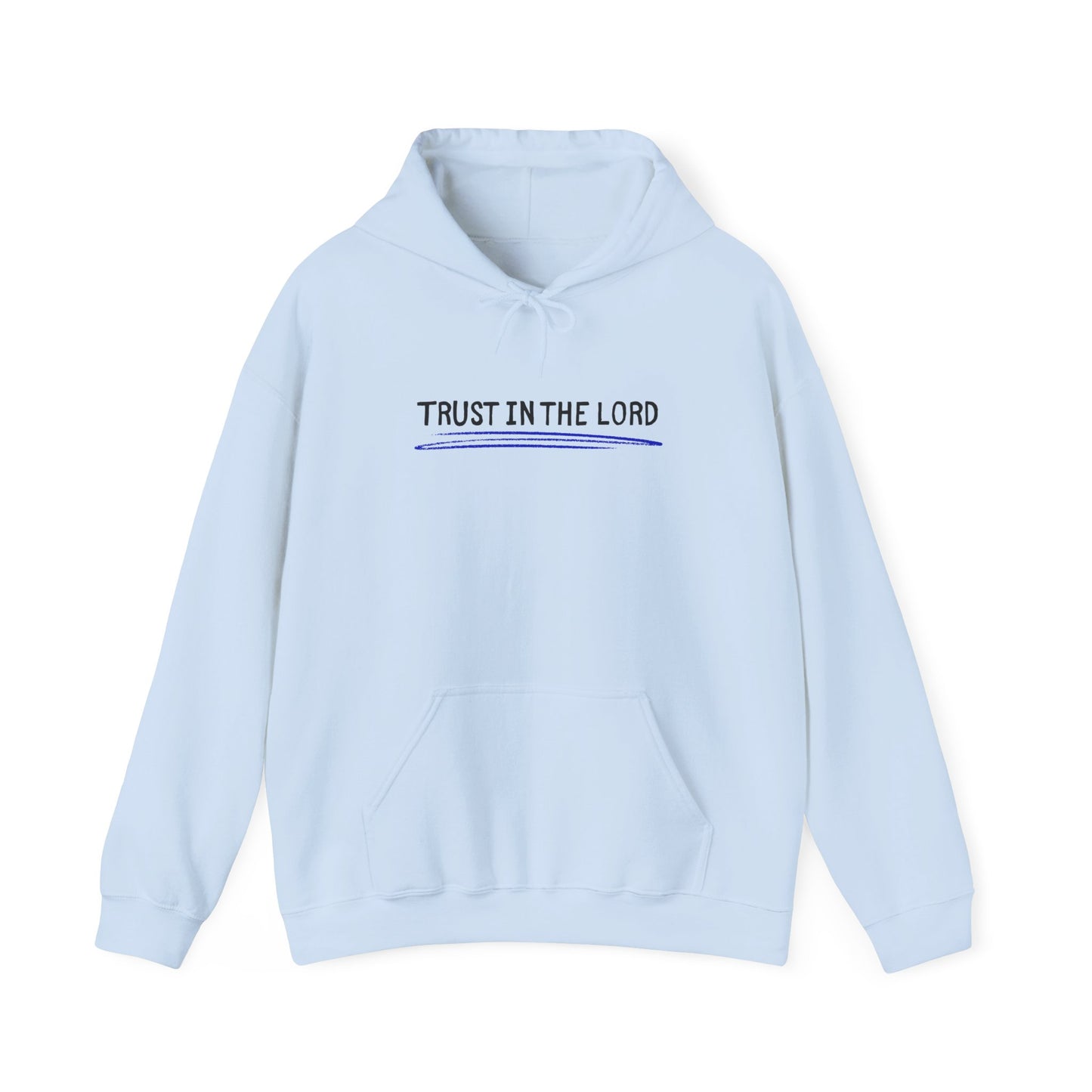 'Trust in the Lord' Hoodie Pullover