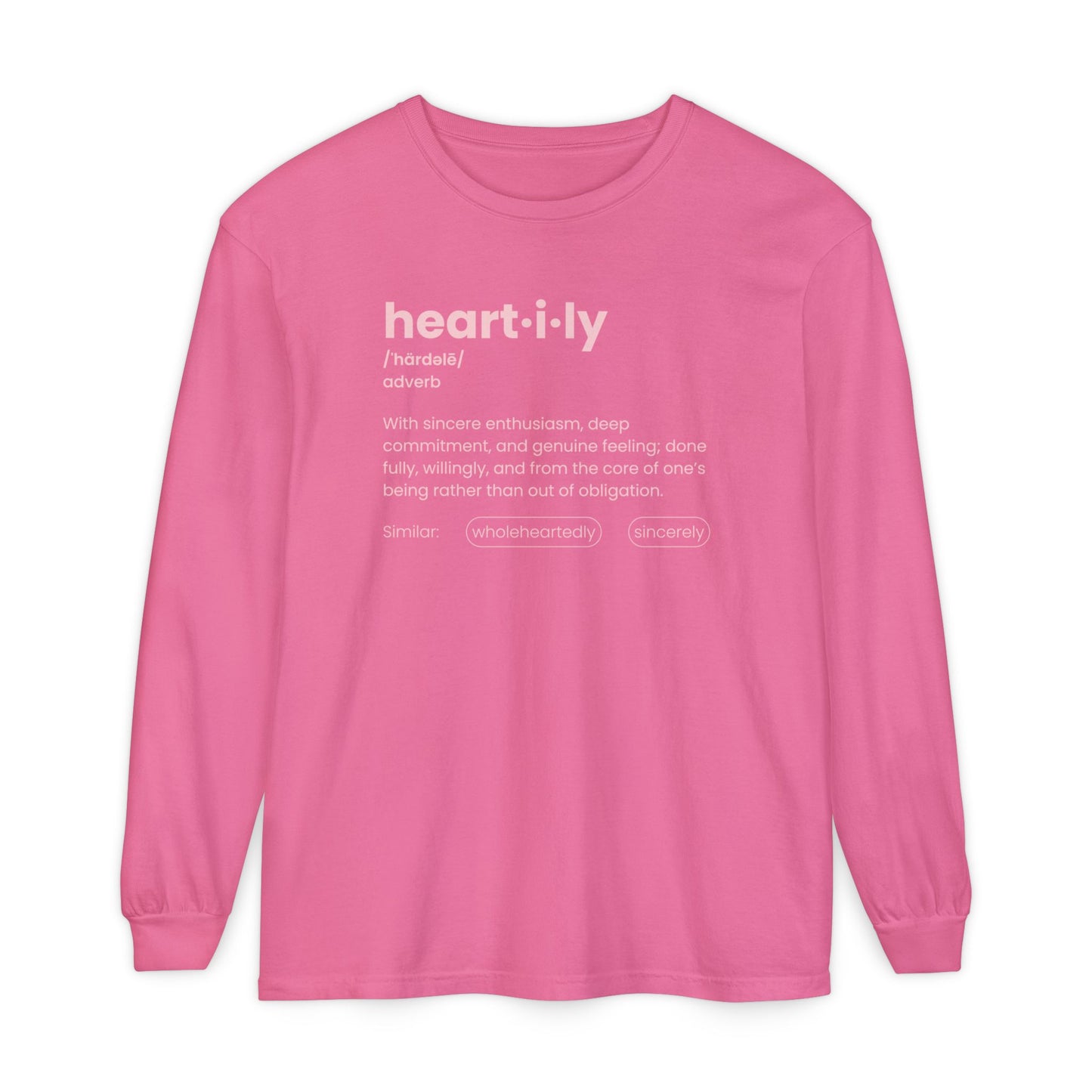 Heartily Definition Long Sleeve Tee