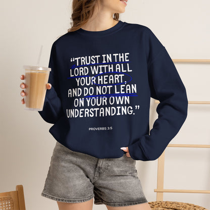 'Trust in the Lord' Proverbs 3:5 Crewneck Sweatshirt