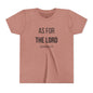 Youth "As For the Lord" Tee