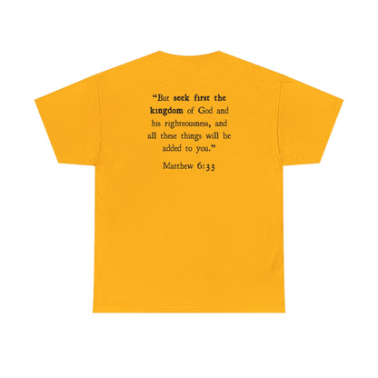 Matthew 6:33 T‑Shirt