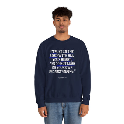 'Trust in the Lord' Proverbs 3:5 Crewneck Sweatshirt
