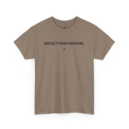 "Reflect Your Creator" Unisex Heavy Cotton Tee, Inspirational Graphic Shirt