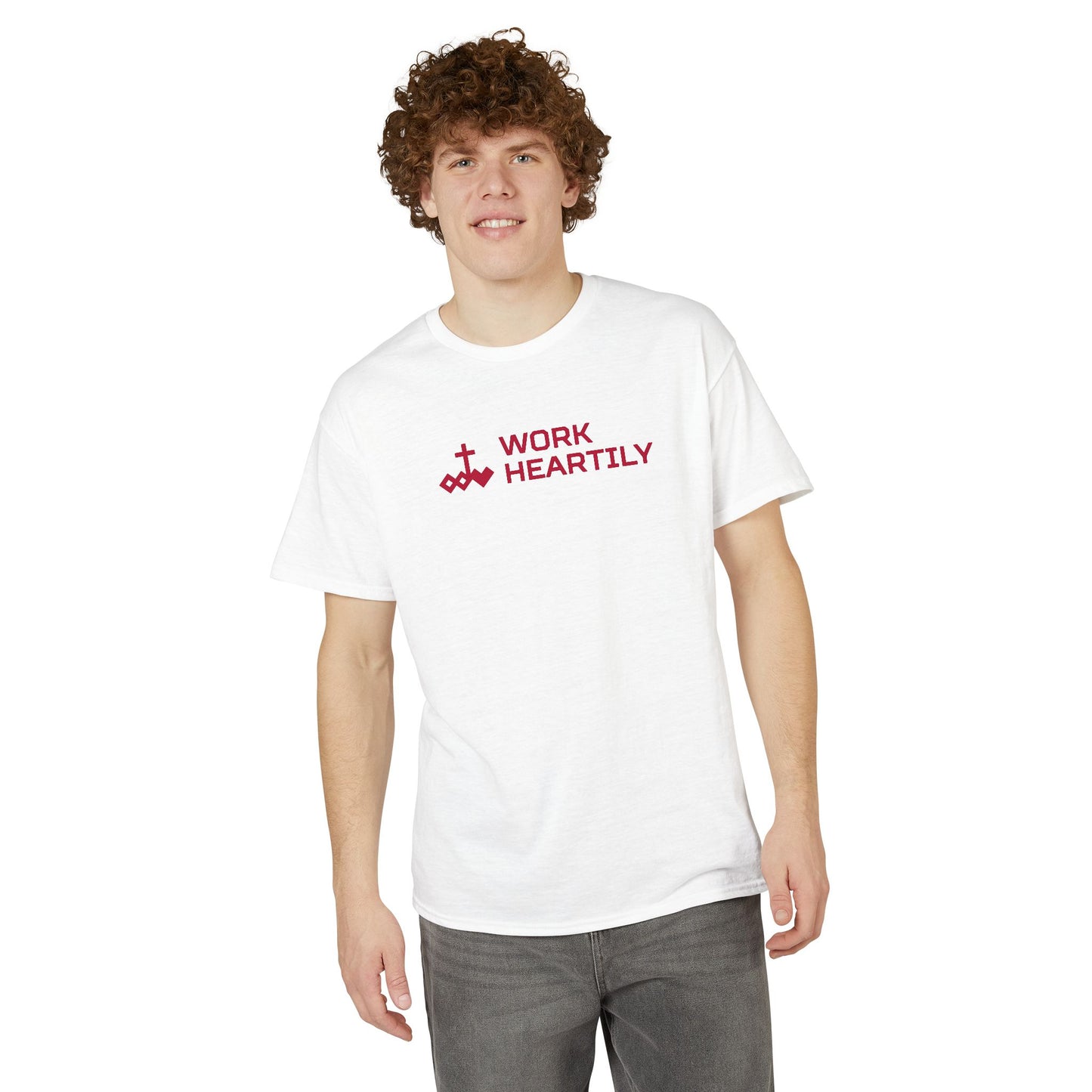 Work Heartily T-Shirt