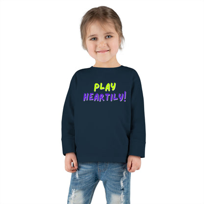 'Play Heartily!' Toddler Long Sleeve Tee