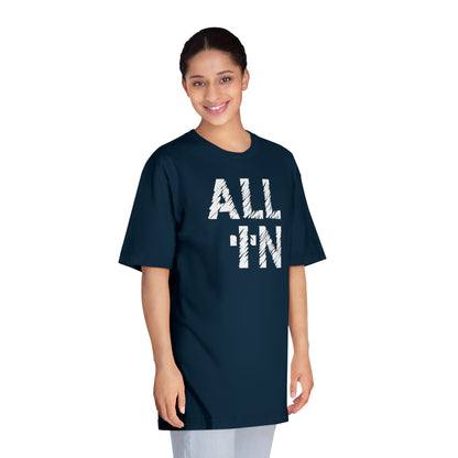 "All In" Unisex Classic Crewneck T-Shirt