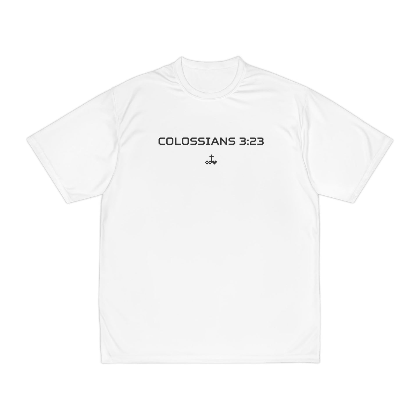 Colossians 3:23 Men's Performance T-Shirt