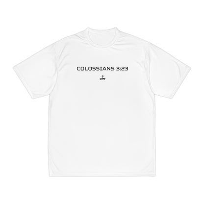 Colossians 3:23 Men's Performance T-Shirt