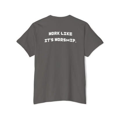 "Work Like It's Worship" Unisex Pocket Tee