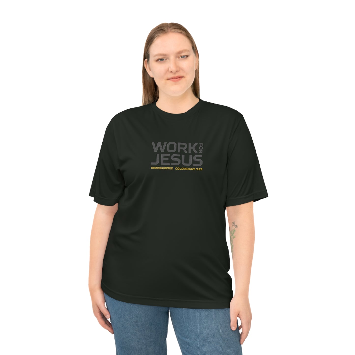 Work for Jesus Performance T-Shirt