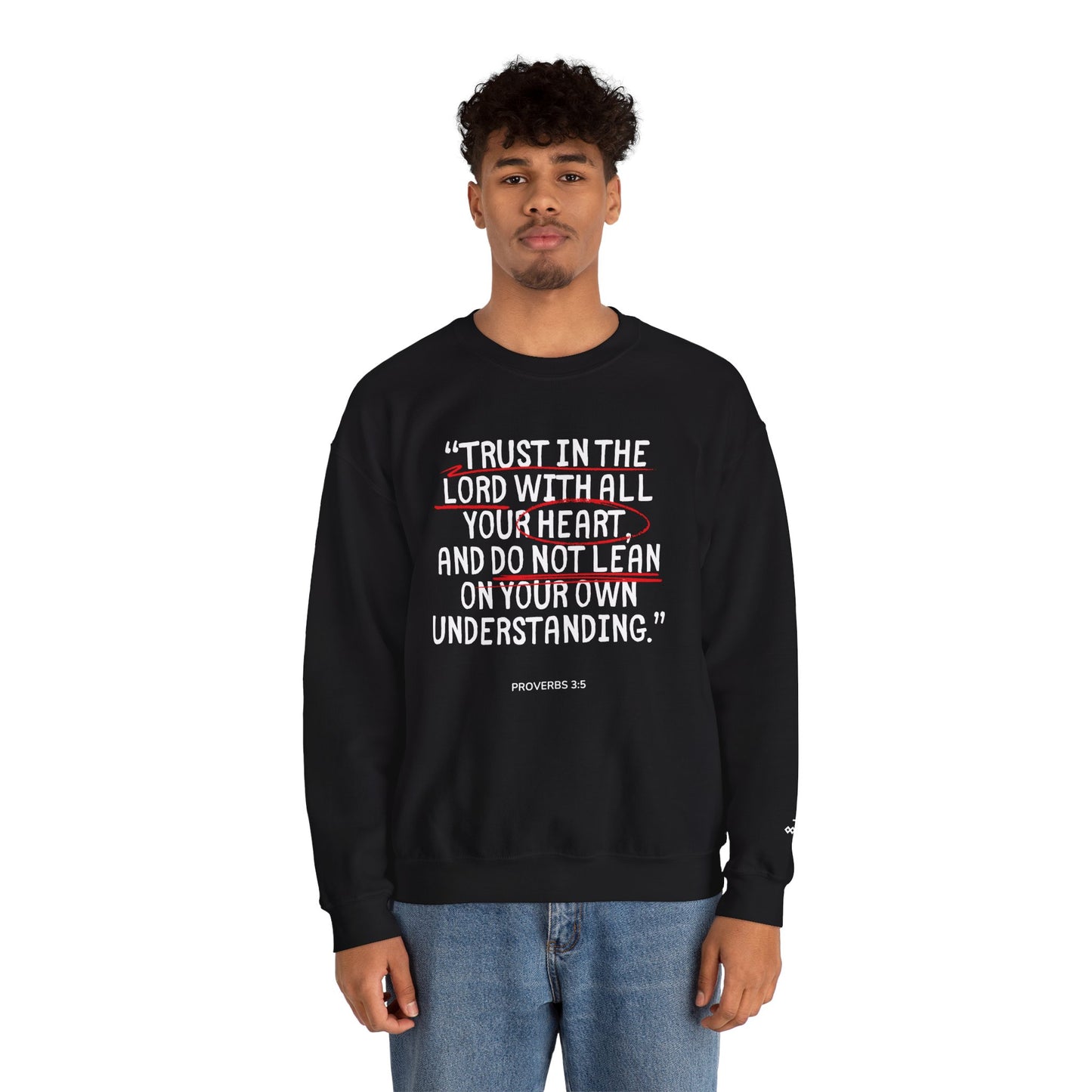 'Trust in the Lord' Proverbs 3:5 Crewneck Sweatshirt