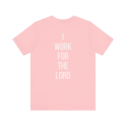 'I Don't Work For Men' Unisex Tee