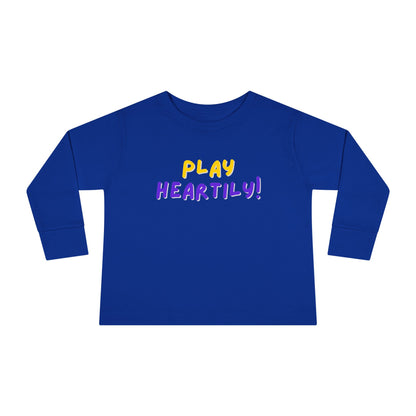 'Play Heartily!' Toddler Long Sleeve Tee