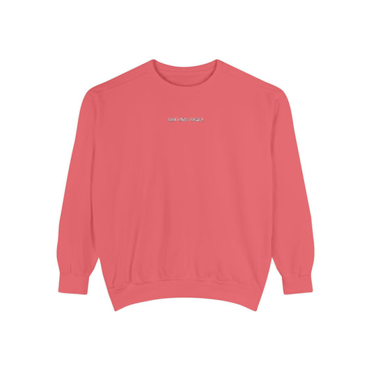 "I Don't Work for Men" Embroidered Garment-Dyed Sweatshirt
