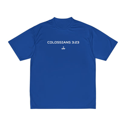 Colossians 3:23 Men's Performance T-Shirt