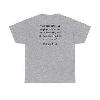 Matthew 6:33 T‑Shirt