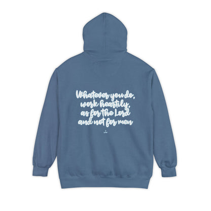 Cursive Colossians 3:23 Garment-Dyed Hoodie