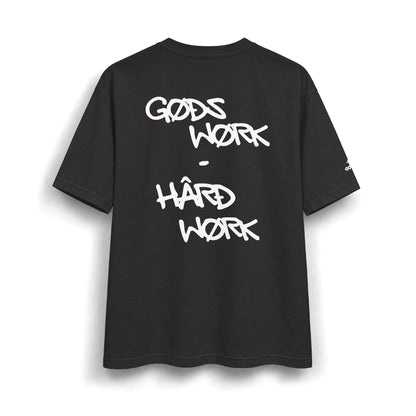 God's Work - Hard Work T-Shirt