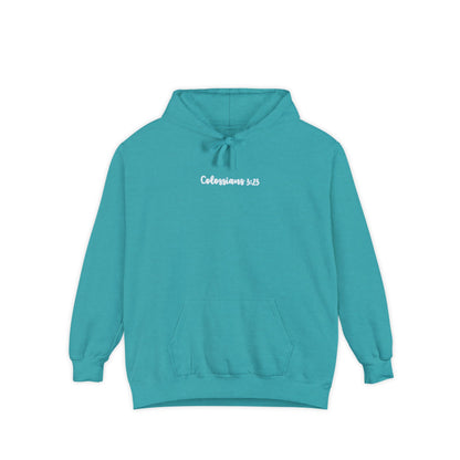 Cursive Colossians 3:23 Garment-Dyed Hoodie