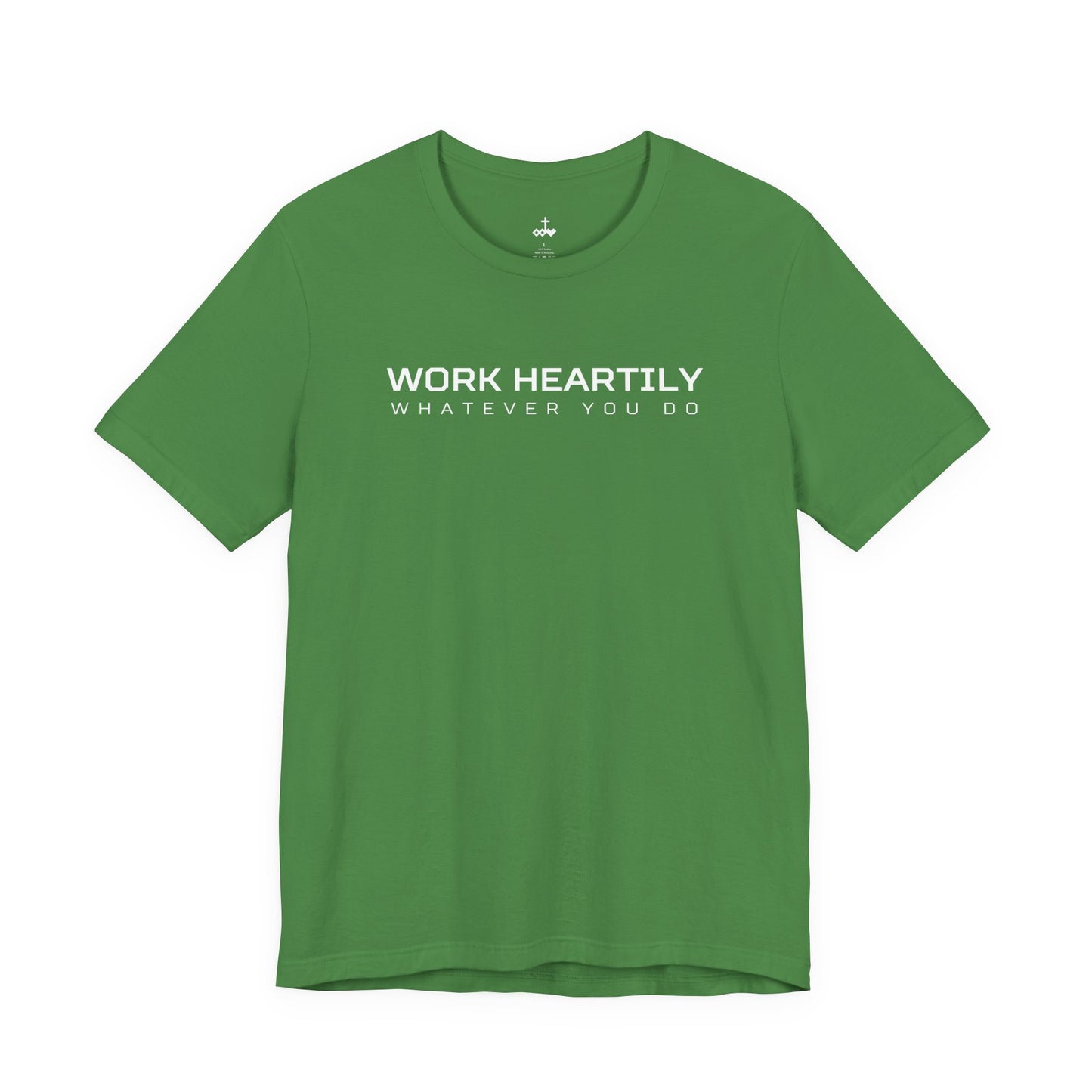'Work Heartily' Short Sleeve Unisex Shirt