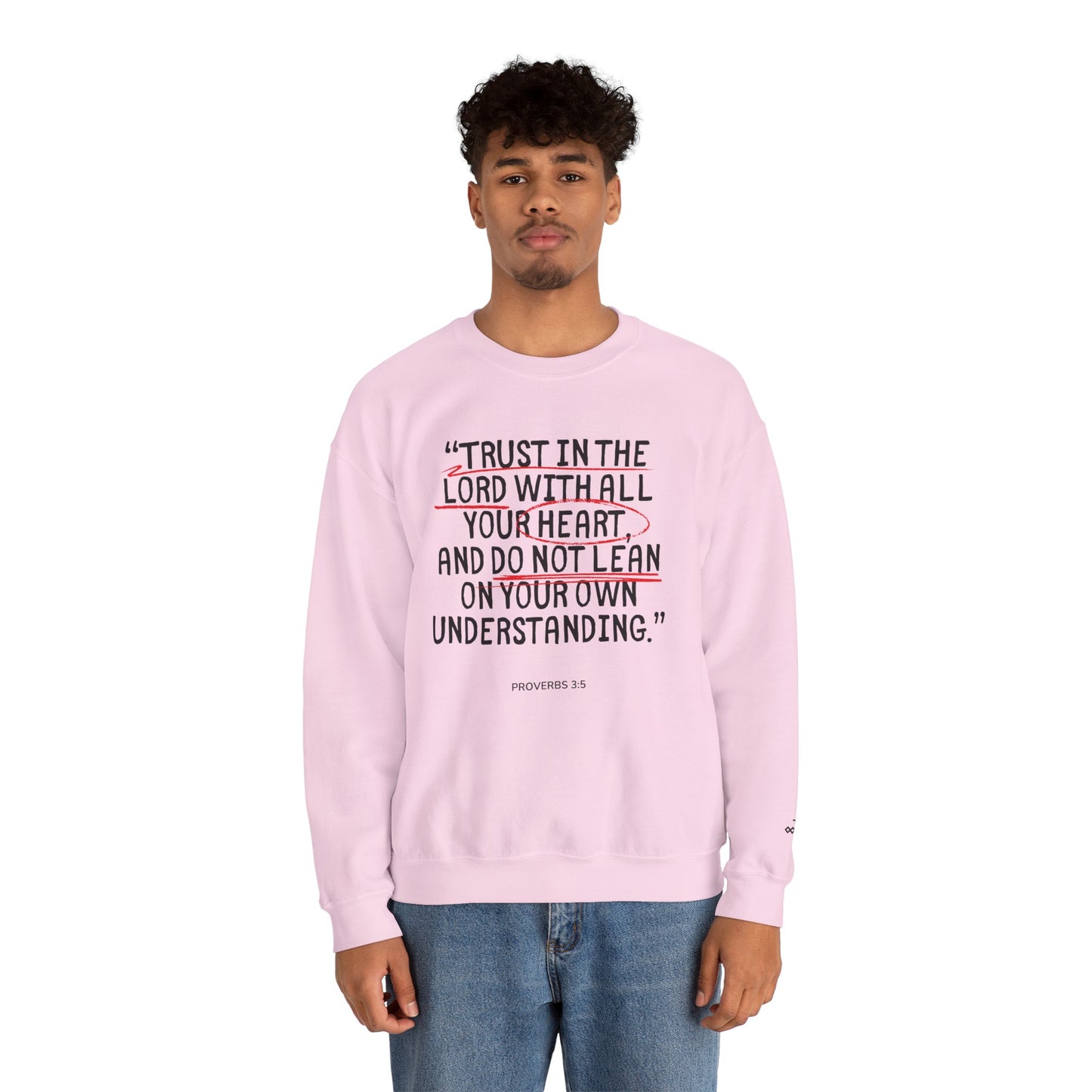 'Trust in the Lord' Proverbs 3:5 Crewneck Sweatshirt